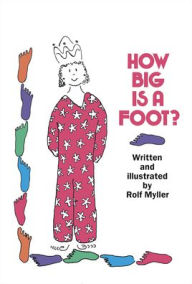 Title: How Big Is a Foot?, Author: Rolf Myller