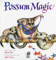 Title: Possum Magic, Author: Mem Fox