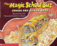 The Magic School Bus Inside the Human Body (Magic School Bus Series)