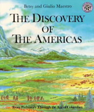 Title: The Discovery of the Americas, Author: Betsy Maestro