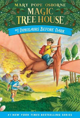 Dinosaurs Before Dark (Magic Tree House Series #1)