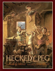 Title: Heckedy Peg, Author: Audrey Wood