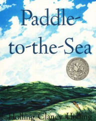 Title: Paddle-to-the-Sea, Author: Holling C. Holling