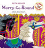 Merry-Go-Round: A Book About Nouns