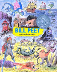 Title: Bill Peet, Author: Bill Peet