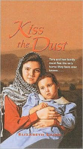 Title: Kiss the Dust, Author: Elizabeth Laird