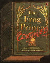 Title: The Frog Prince, Continued, Author: Jon Scieszka