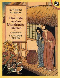 Title: The Tale of the Mandarin Ducks, Author: Katherine Paterson