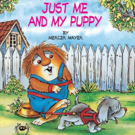 Title: Just Me and My Puppy (Little Critter Series), Author: Mercer Mayer