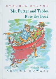 Title: Mr. Putter and Tabby Row the Boat, Author: Cynthia Rylant