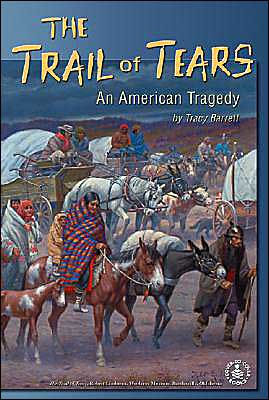Trail of Tears by Tracy Barrett, Hardcover | Barnes & Noble®