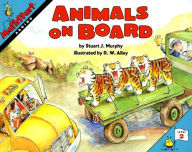 Title: Animals on Board: Adding (MathStart 2 Series), Author: Stuart J. Murphy