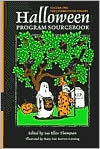 Title: Halloween Program Sourcebook: The Story of Halloween..., Author: Sue Ellen Thompson