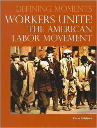 Title: Worker's Unite!: The American Labor Movement, Author: Peter Ruffner