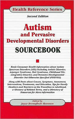 Autism and Pervasive Developmental Disorders Sourcebook