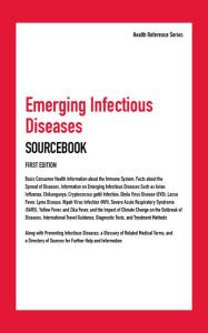 Title: Emerging Infectious Diseases Sourcebook, 1st Ed., Author: Infobase Publishing