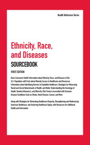 Title: Ethnicity, Race, and Disease Sourcebook, 1st Ed., Author: Infobase Publishing