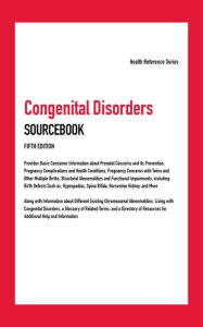 Title: Congenital Disorders Sourcebook, 5th Ed., Author: Infobase Publishing