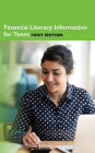 Financial Literacy Information for Teens, 1st Ed.