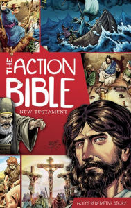 English books downloading The Action Bible New Testament: God's Redemptive Story by 