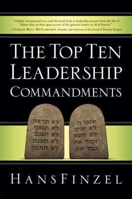 The Top Ten Leadership Commandments
