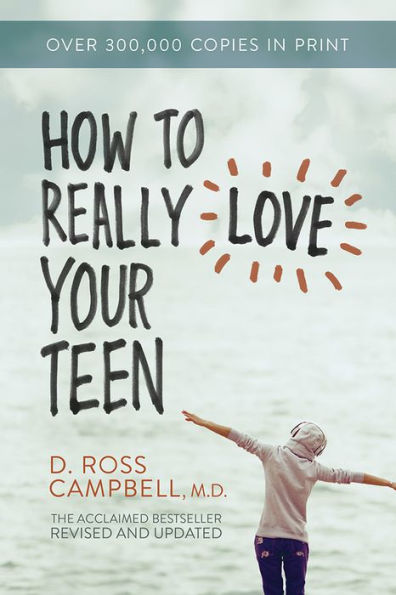 How to Really Love Your Teen