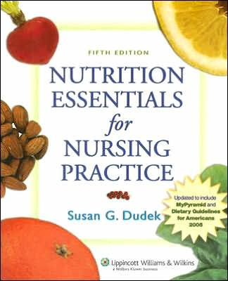 Nutrition Essentials For Nursing Practice