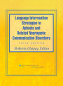 Language Intervention Strategies in Aphasia and Related Neurogenic Communication Disorders / Edition 5