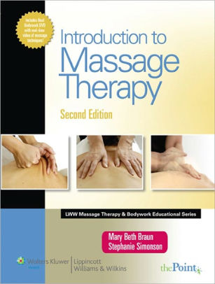 Introduction To Massage Therapy Edition 2 By Mary Beth Braun