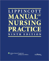 Title: Lippincott Manual of Nursing Practice / Edition 9, Author: Sandra M. Nettina