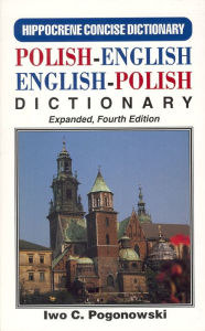 Title: Polish-English/English Polish Concise Dictionary, Author: Iwo Pogonowski