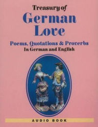 Title: Treasury of German Love Poems, Quotations and Proverbs, Author: Almut Hille