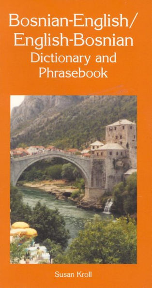 Bosnian-English/English-Bosnian Dictionary and Phrasebook