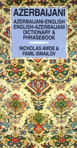 Title: Azerbaijani-English/English-Azerbaijani Dictionary & Phrasebook, Author: Nicholas Awde