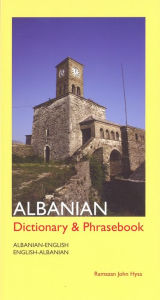 Title: Albanian-English/English-Albanian Dictionary and Phrasebook, Author: Ramazan Hysa