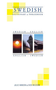 Title: Swedish-English English/Swedish Dictionary & Phrasebook, Author: Julie Hansen
