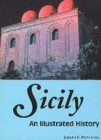 Title: Sicily: An Illustrated History, Author: Joseph Privitera