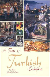 Title: A Taste of Turkish Cuisine, Author: Nur Ilkin