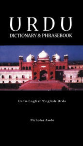 Title: Urdu-English/English-Urdu Dictionary and Phrasebook, Author: Nicholas Awde