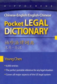 Title: Chinese-English/English-Chinese Pocket Legal Dictionary, Author: Young Chen