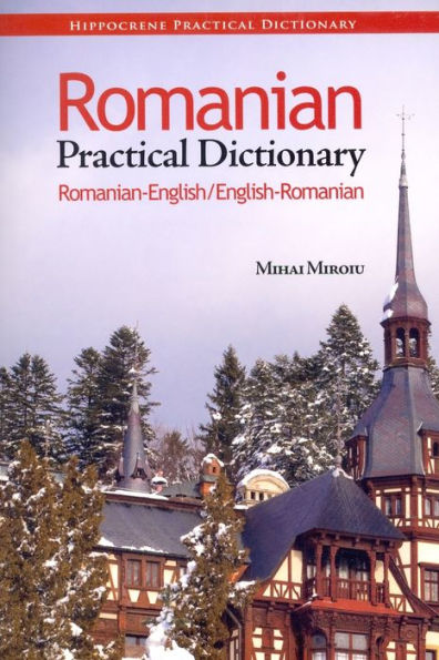 Romanian-English/English-Romanian Practical Dictionary
