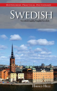 Title: Swedish-English English/Swedish Practical Dictionary, Author: Harald Hille