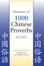 Dictionary of 1000 Chinese Proverbs, Revised Edition