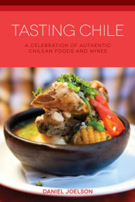 Title: Tasting Chile, Author: Daniel Joelson