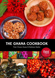 Title: The Ghana Cookbook, Author: Fran Osseo-Asare