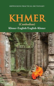 Title: Khmer-English/ English-Khmer (Cambodian) Practical Dictionary, Author: Rosanich Sou