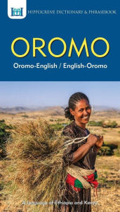 Title: Oromo-English/ English-Oromo Dictionary & Phrasebook, Author: Mawadza