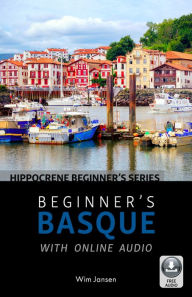 Title: Beginner's Basque with Online Audio, Author: Wim Jansen