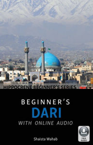 Title: Beginner's Dari with Online Audio, Author: Shaista Wahab