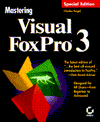 Visual FoxPro 3 (Mastering)